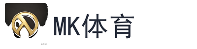 MK体育